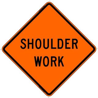 Bone Safety Hi-Intensity Reflective 'Shoulder Work' - Sign
