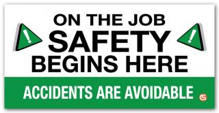 'Safety Begins Here' Motivational Workplace Banner