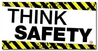 Think Safety Motivational Workplace Banner