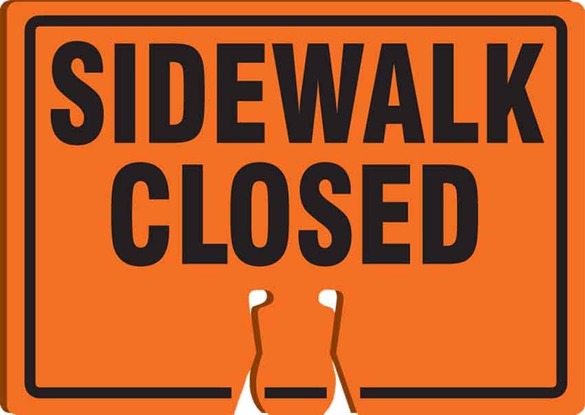 Accuform FBC737 Sidewalk Closed Cone Sign from Columbia Safety