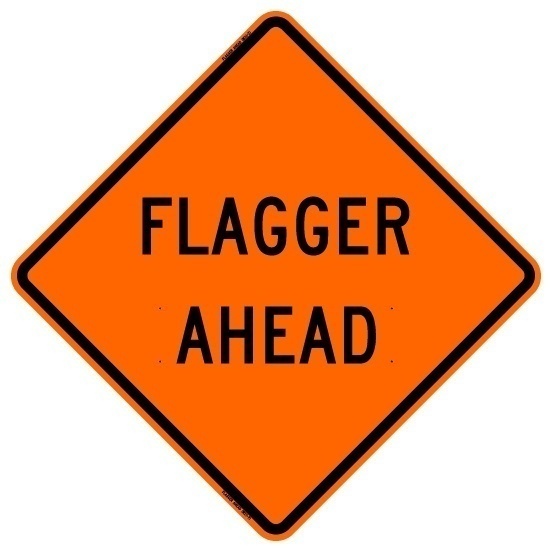 Bone Safety Hi-Intensity Reflective 'Flagger Ahead' Sign from Columbia Safety